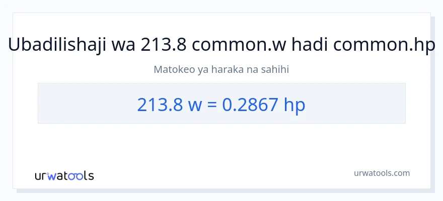 Ubadilishaji wa 213.8 wati hadi farasi
