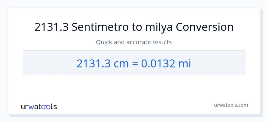 2131.3 Mga Sentimetro patungong milya na conversion