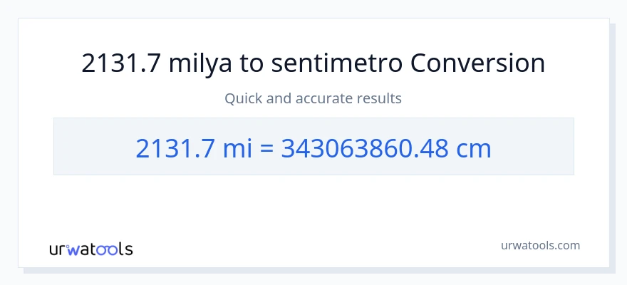 2131.7 milya patungong Mga Sentimetro na conversion