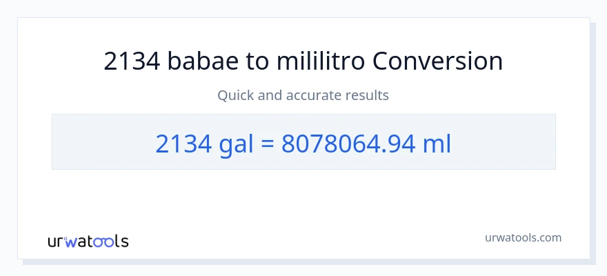 2134 Mga galon patungong mga mililitro na conversion