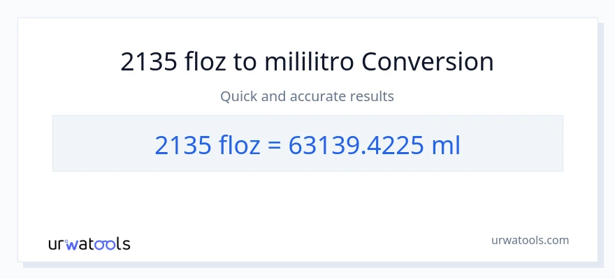 2135 mga onsa ng likido patungong mga mililitro na conversion