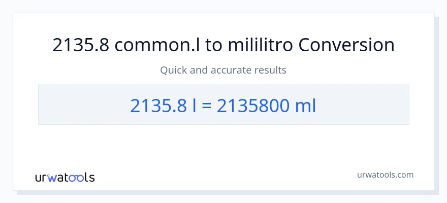 2135.8 Liters patungong mga mililitro na conversion