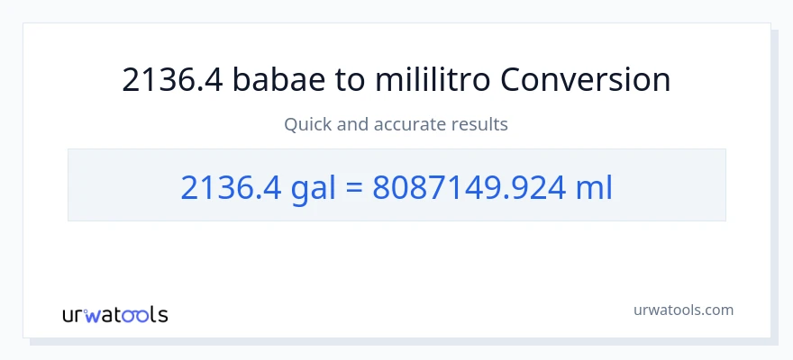 2136.4 Mga galon patungong mga mililitro na conversion