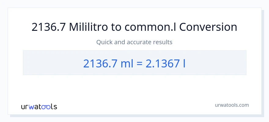 2136.7 mga mililitro patungong Liters na conversion