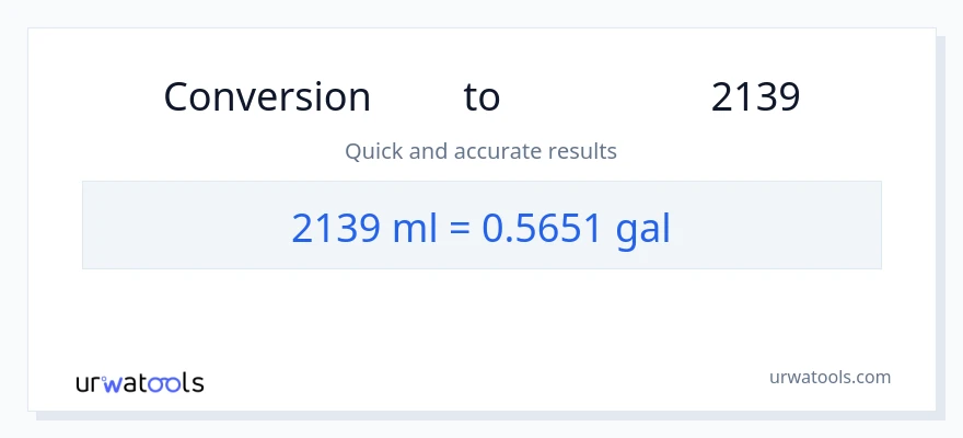 تبدیل 2139 میلی‌لیتر به گالن