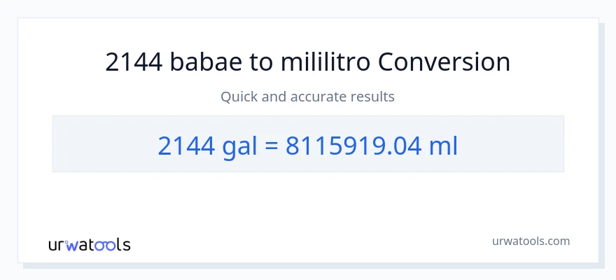 2144 Mga galon patungong mga mililitro na conversion
