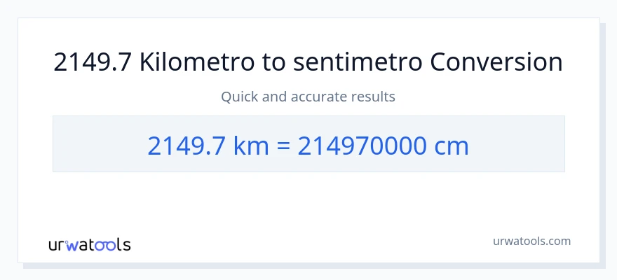 2149.7 Kilometro patungong Mga Sentimetro na conversion