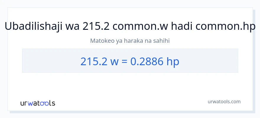 Ubadilishaji wa 215.2 wati hadi farasi