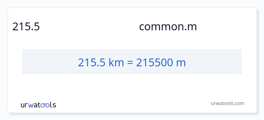 215.5 కిలోమీటర్లు నుండి మీటర్లు కు మార్పిడి