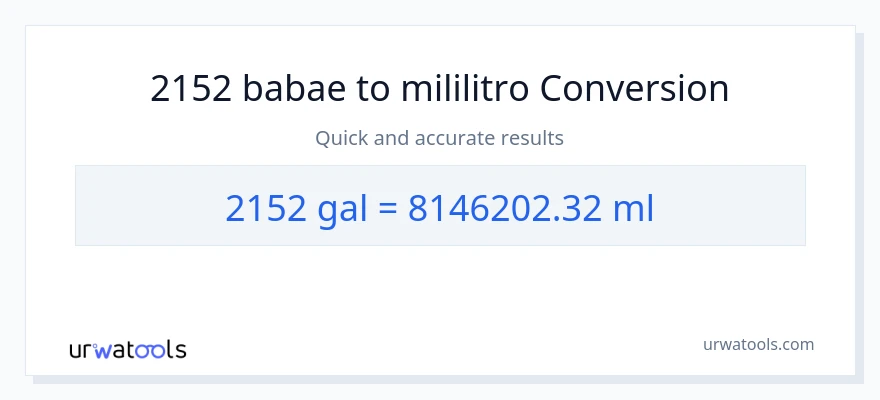 2152 Mga galon patungong mga mililitro na conversion
