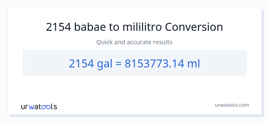 2154 Mga galon patungong mga mililitro na conversion