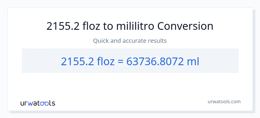 2155.2 mga onsa ng likido patungong mga mililitro na conversion