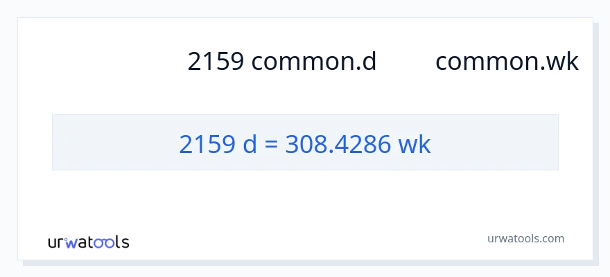 การแปลง 2159 วัน เป็น สัปดาห์