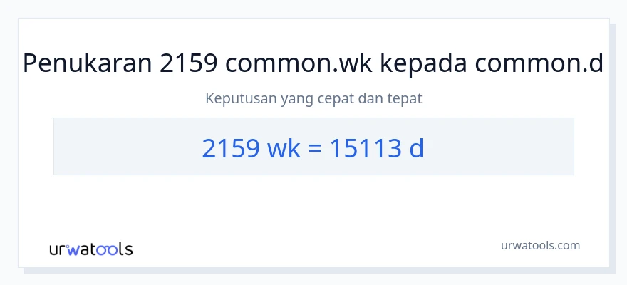 Penukaran 2159 Minggu kepada Hari