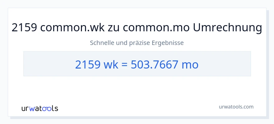 2159 Wochen zu Monate Umwandlung