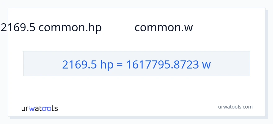 2169.5 ಅಶ್ವಶಕ್ತಿ ರಿಂದ ವ್ಯಾಟ್ಸ್ ಪರಿವರ್ತನೆ
