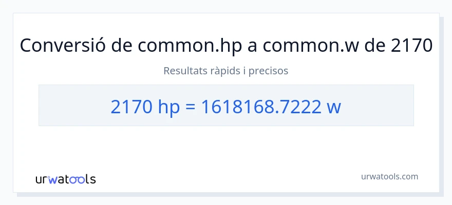 Conversió de 2170 cavalls de força a watts