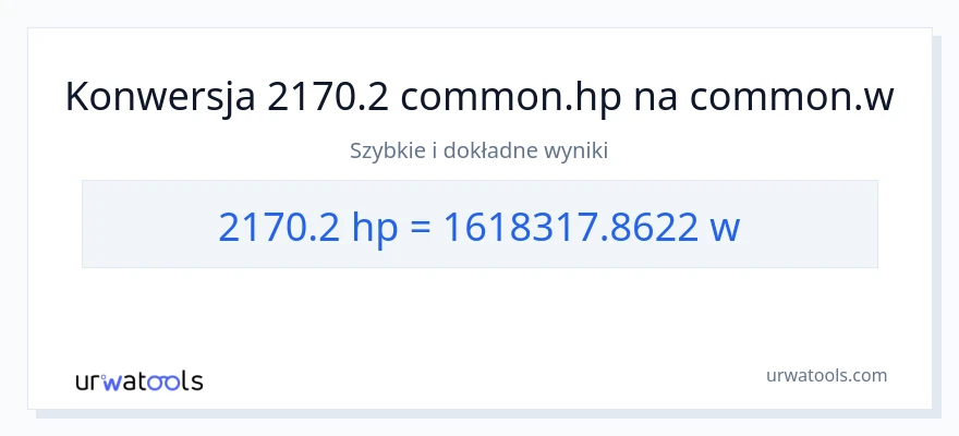 Konwersja 2170.2 moc w koniach mechanicznych do watów