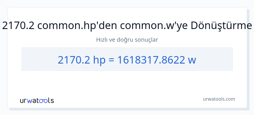 2170.2 beygir gücü'den watt'e dönüşüm