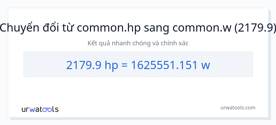 Chuyển đổi 2179.9 mã lực sang watt