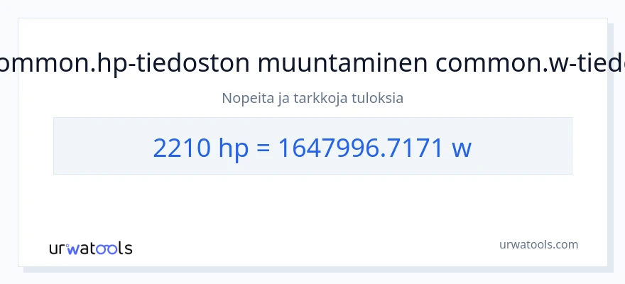 2210 hevosvoimaa - wattia muunnos