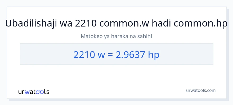 Ubadilishaji wa 2210 wati hadi farasi