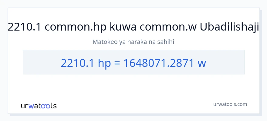 Ubadilishaji wa 2210.1 farasi hadi wati