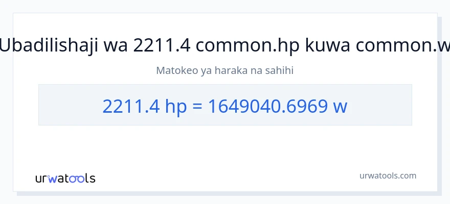 Ubadilishaji wa 2211.4 farasi hadi wati