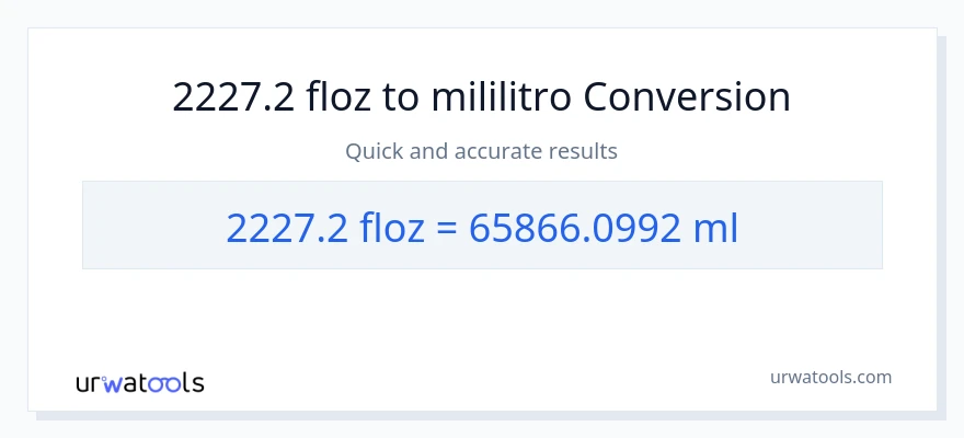 2227.2 mga onsa ng likido patungong mga mililitro na conversion