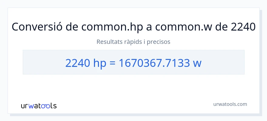 Conversió de 2240 cavalls de força a watts