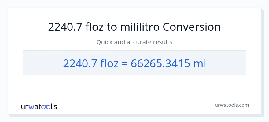 2240.7 mga onsa ng likido patungong mga mililitro na conversion