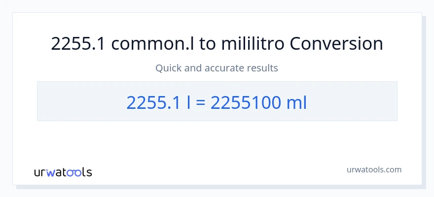 2255.1 Liters patungong mga mililitro na conversion