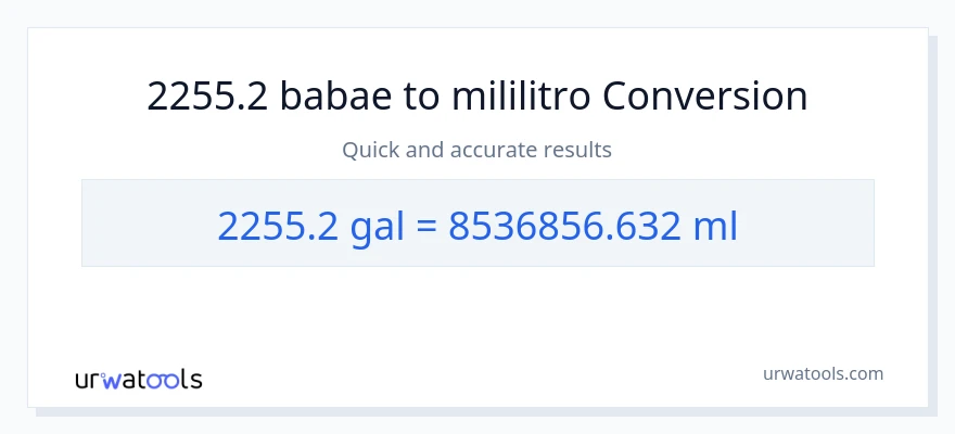 2255.2 Mga galon patungong mga mililitro na conversion