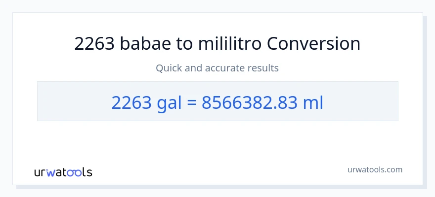 2263 Mga galon patungong mga mililitro na conversion