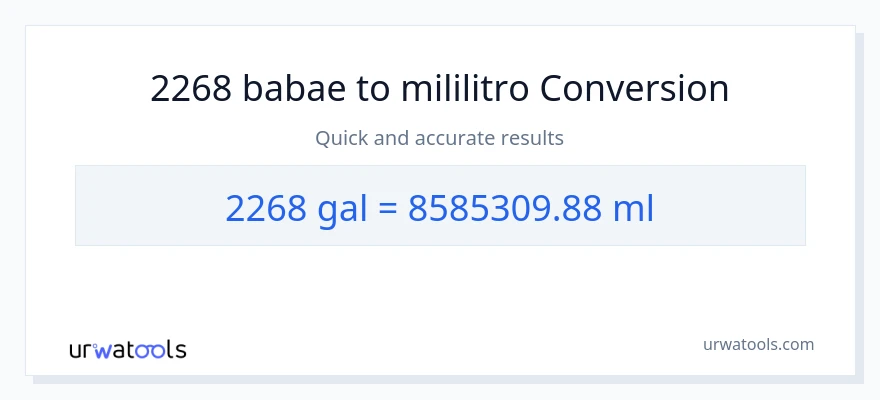2268 Mga galon patungong mga mililitro na conversion