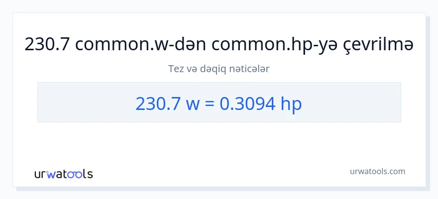 230.7 vatt-dən at gücü-ə çevrilmə