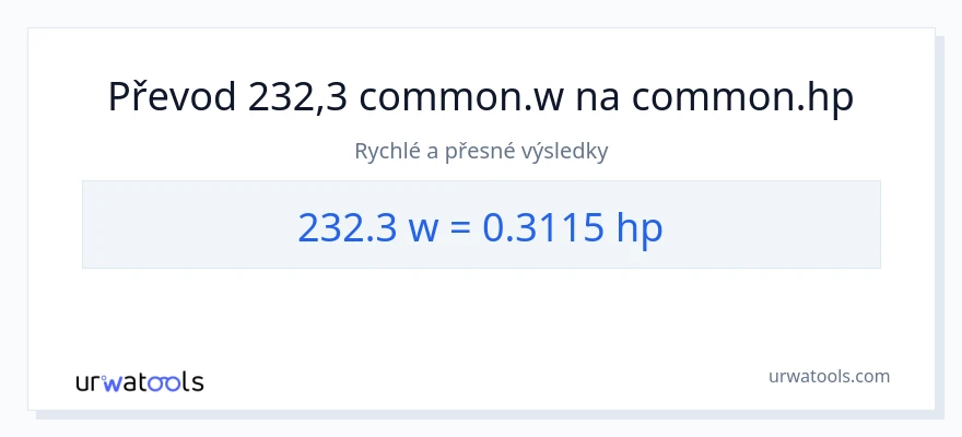 Konverze z watty na koňská síla: 232.3