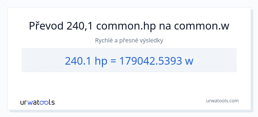 Konverze z koňská síla na watty: 240.1