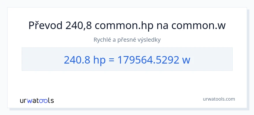 Konverze z koňská síla na watty: 240.8