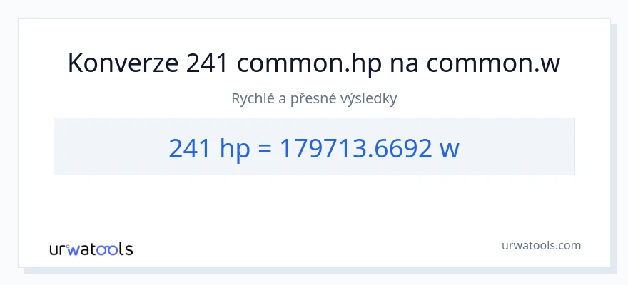 Konverze z koňská síla na watty: 241