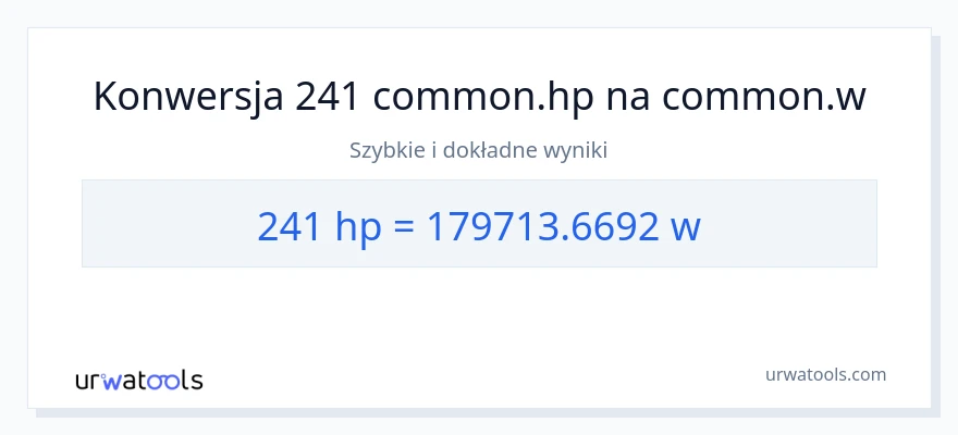 Konwersja 241 moc w koniach mechanicznych do watów