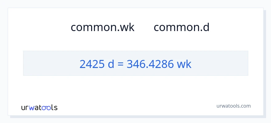 تبدیل 2425 روزها به هفته‌ها