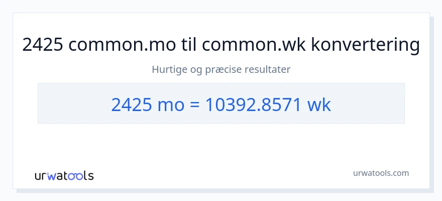 2425 måneder til uger konvertering