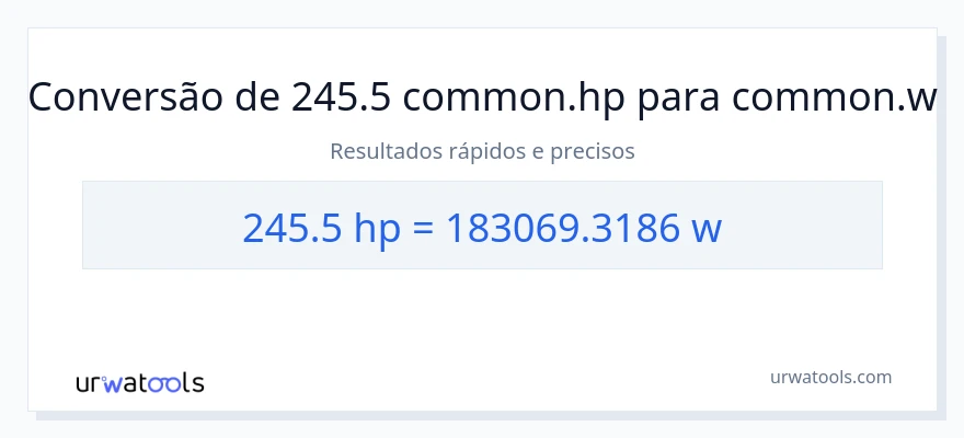 Conversão de 245.5 cavalos de potência para watts