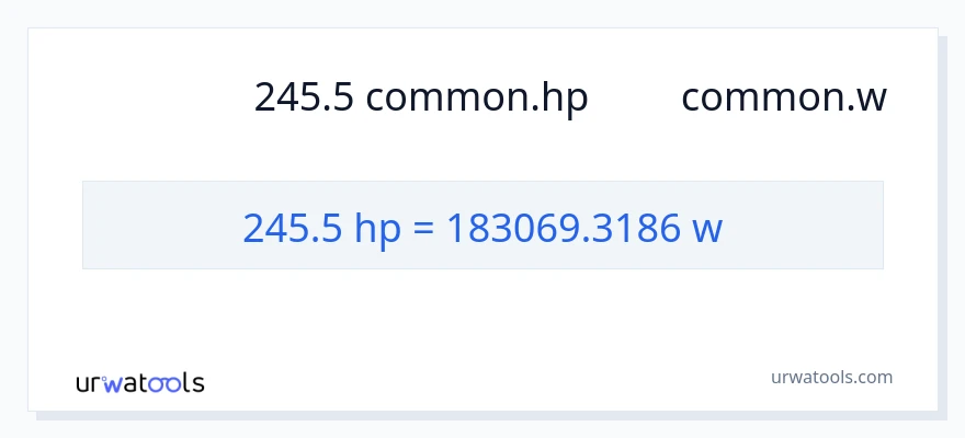 การแปลง 245.5 แรงม้า เป็น วัตต์