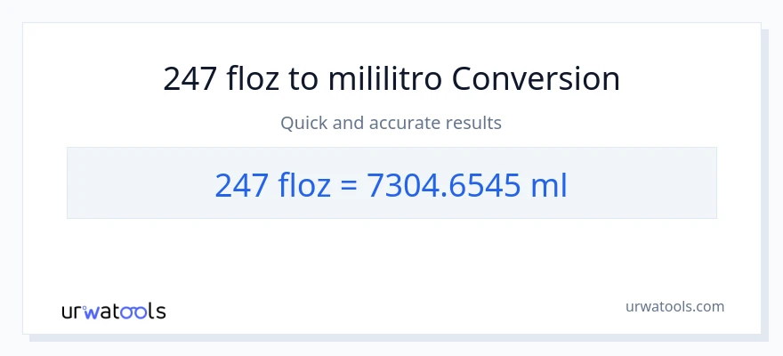 247 mga onsa ng likido patungong mga mililitro na conversion