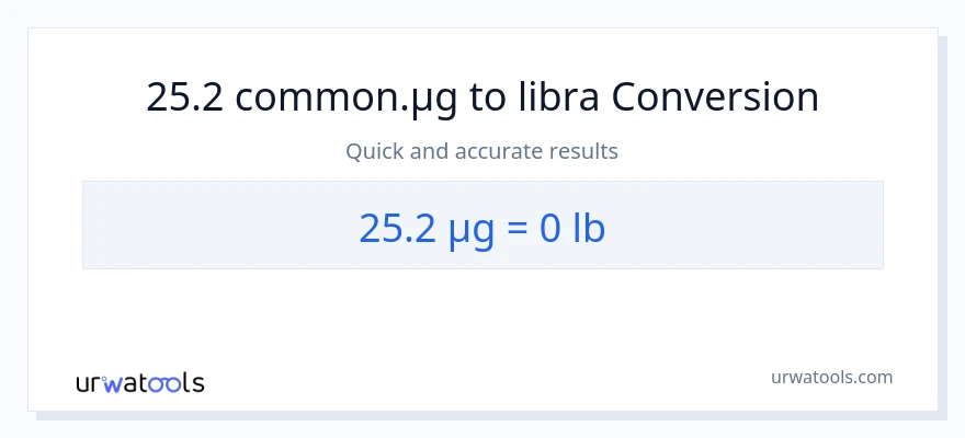 25.2 mga mikrogramo patungong Lbs na conversion