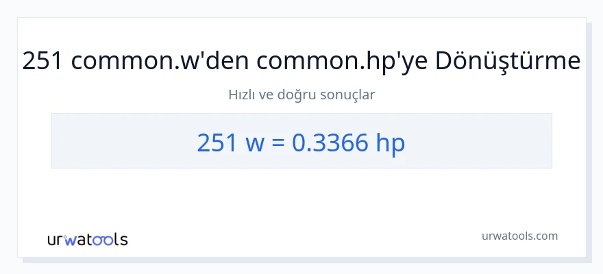 251 watt'den beygir gücü'e dönüşüm