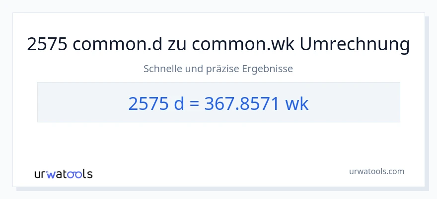 2575 Tage zu Wochen Umwandlung