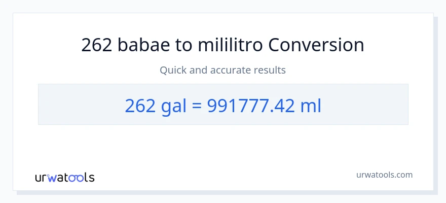 262 Mga galon patungong mga mililitro na conversion